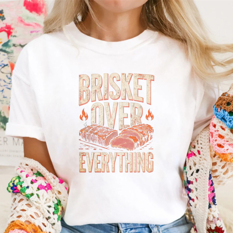 Brisket Over Everything Barbecue Smoked Meat Graphic Unisex Classic T-shirt