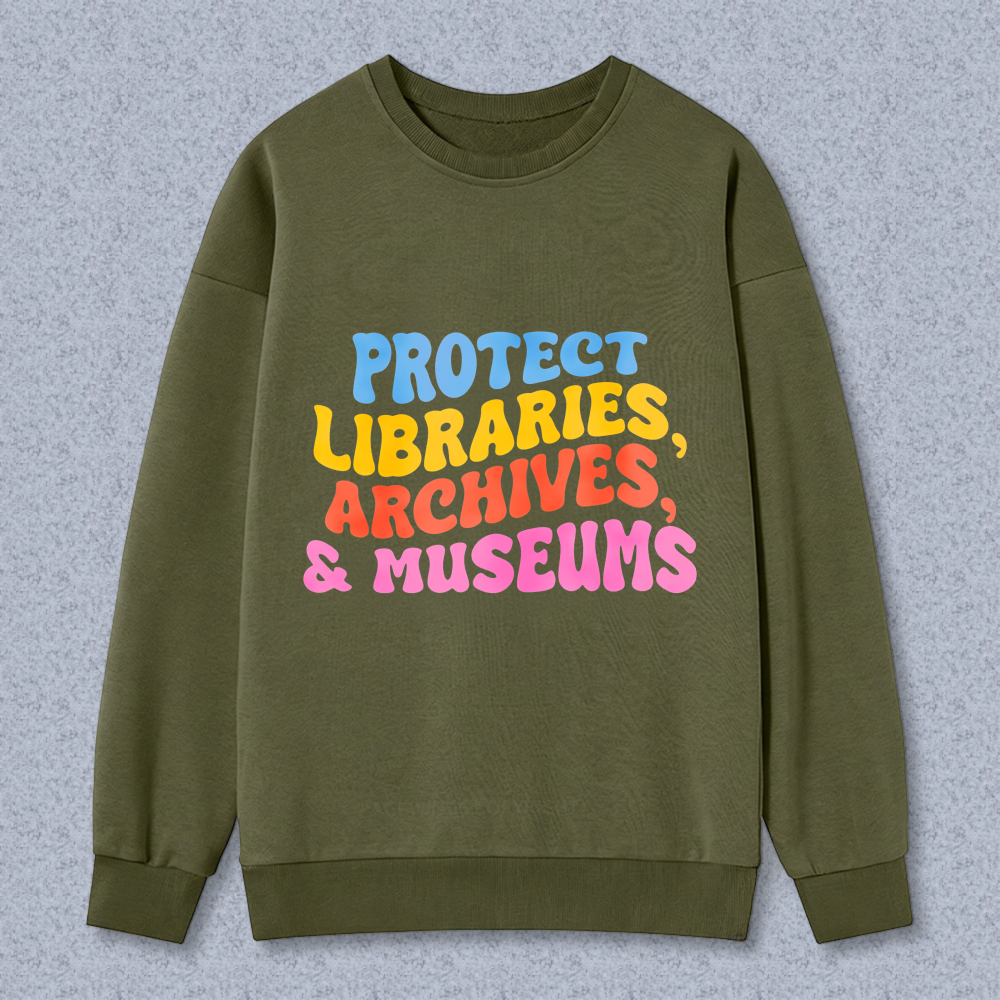 Wardrobecart Protect Libraries Archives And Museums Unisex Classic Sweatshirt