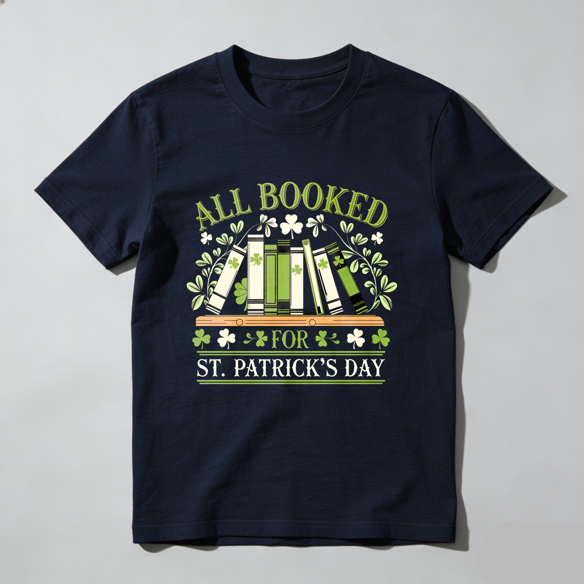 Wardrobecart All Booked For St Patricks Day tshirt