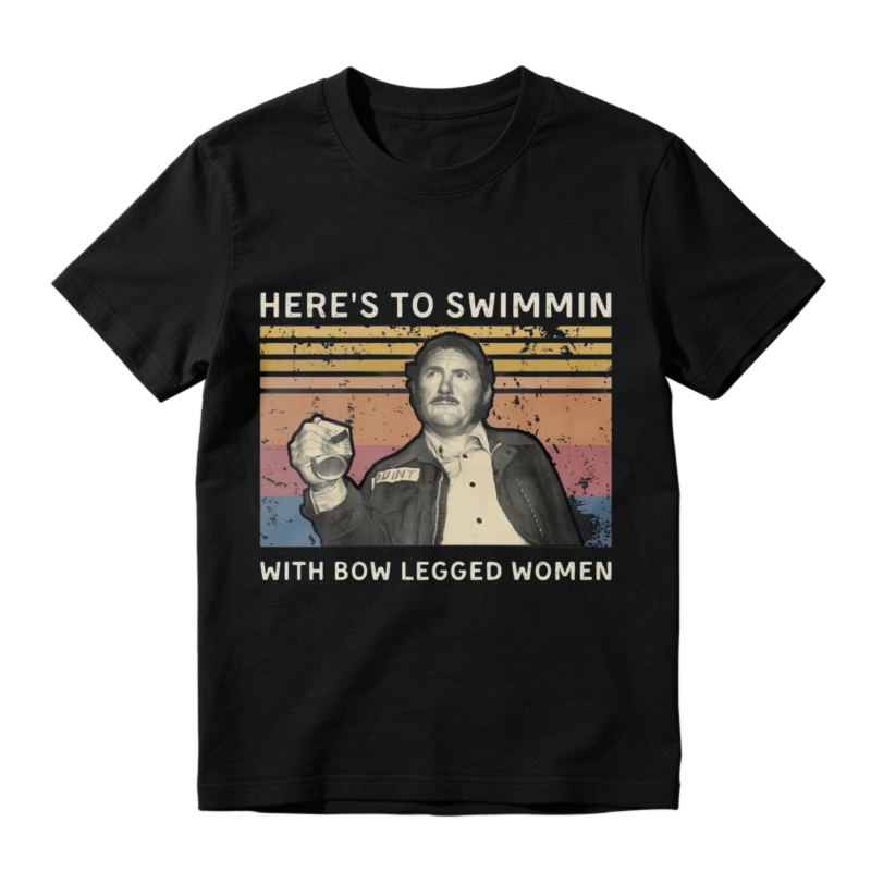 Heres To Swimmin With Bow Legged Women Vintage Retro Unisex Classic T-shirt