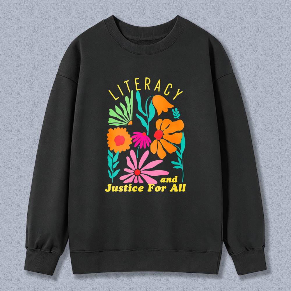 Wardrobecart Literacy And Justice For All Floral Design Unisex Classic Sweatshirt