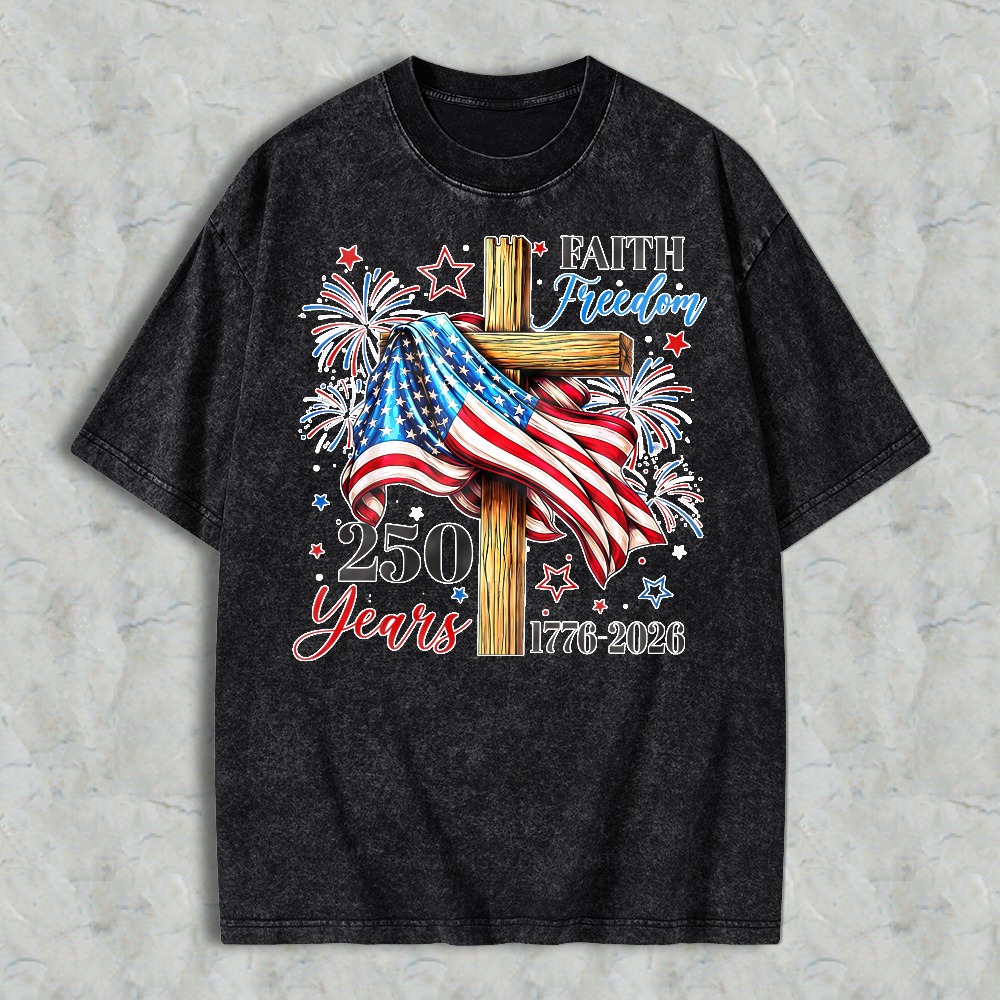 American Flag Cross Faith Freedom 250 Years 1776 2026 Washed T-shirt