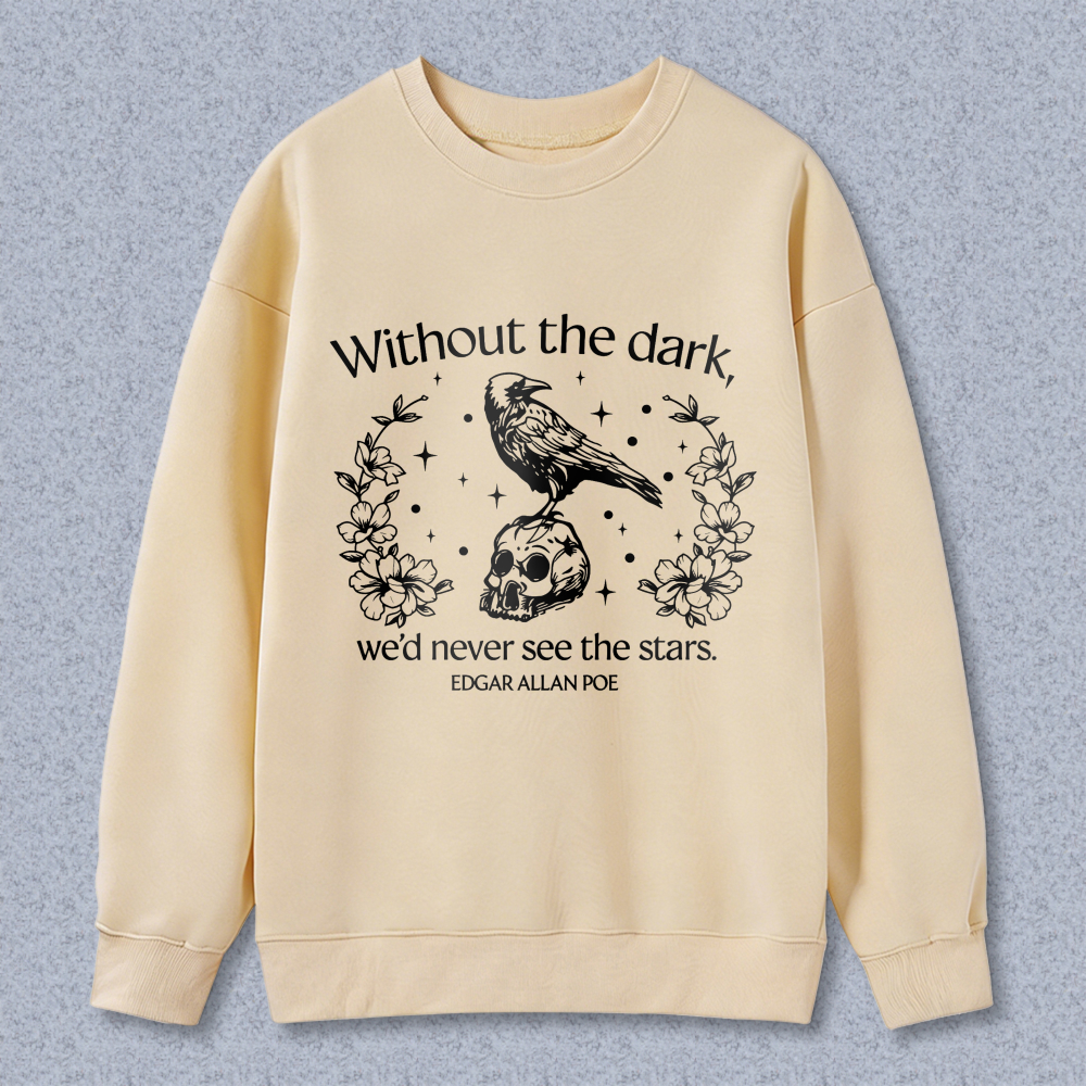 Wardrobecart Raven Skull Flowers Stars Quote Edgar Allan Poe Unisex Classic Sweatshirt