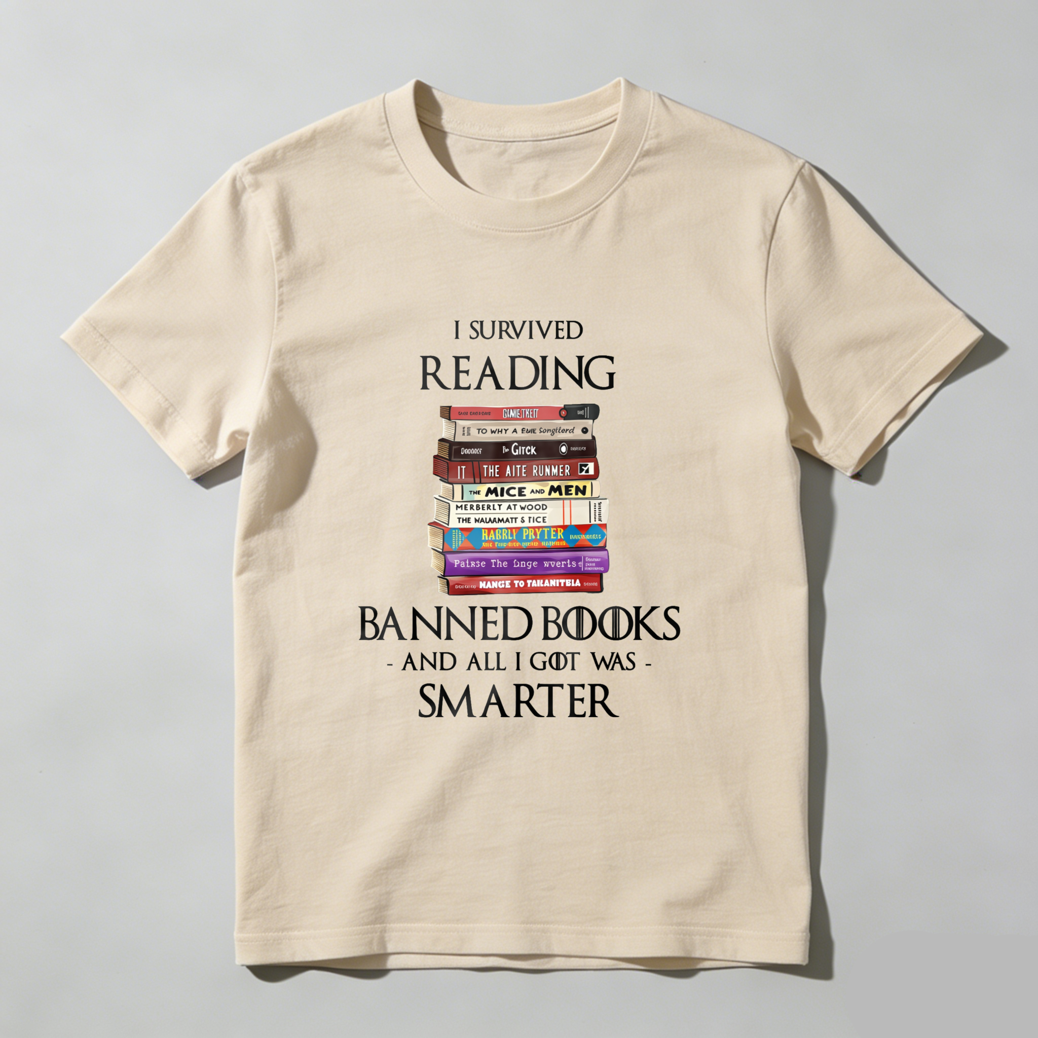 Wardrobecart I Survived Reading Banned Books And All I Got Was Smarter Tshirt