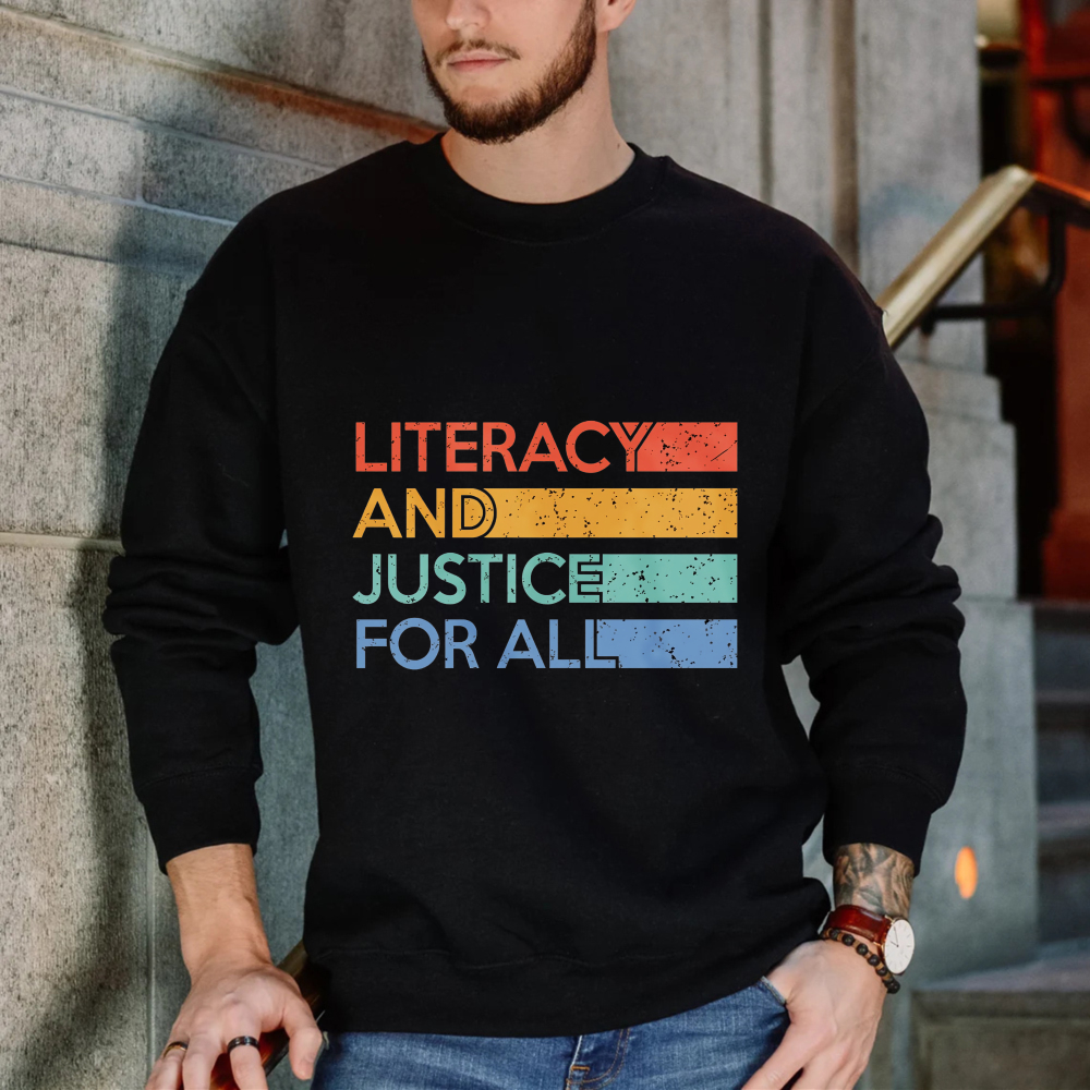 Wardrobecart Literacy And Justice For All Rainbow Text Unisex Classic Sweatshirt