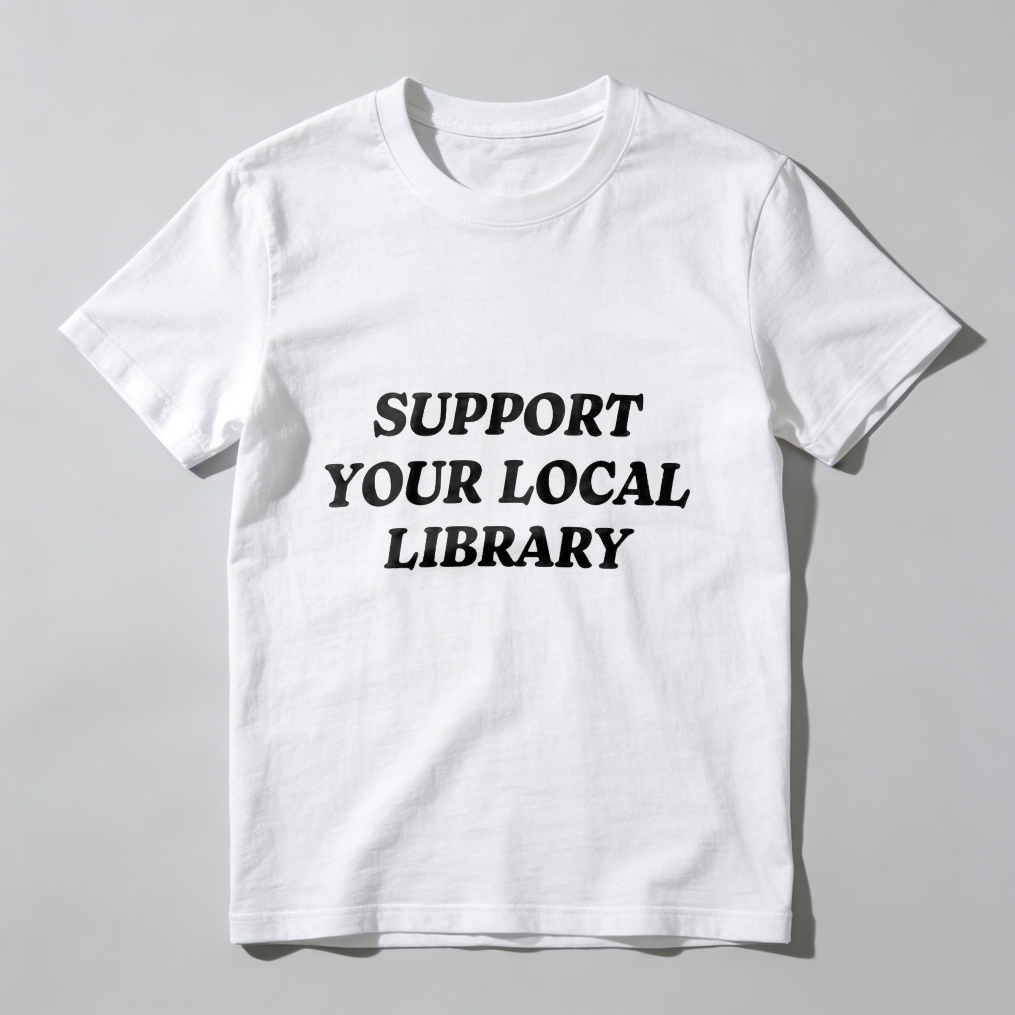Wardrobecart Support Your Local Library Tshirt