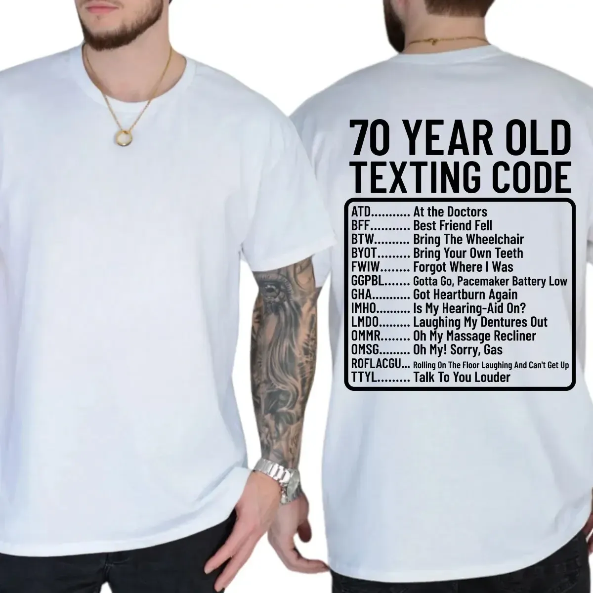 70 Year Old Texting Code ATD Funny Graphic T-Shirt