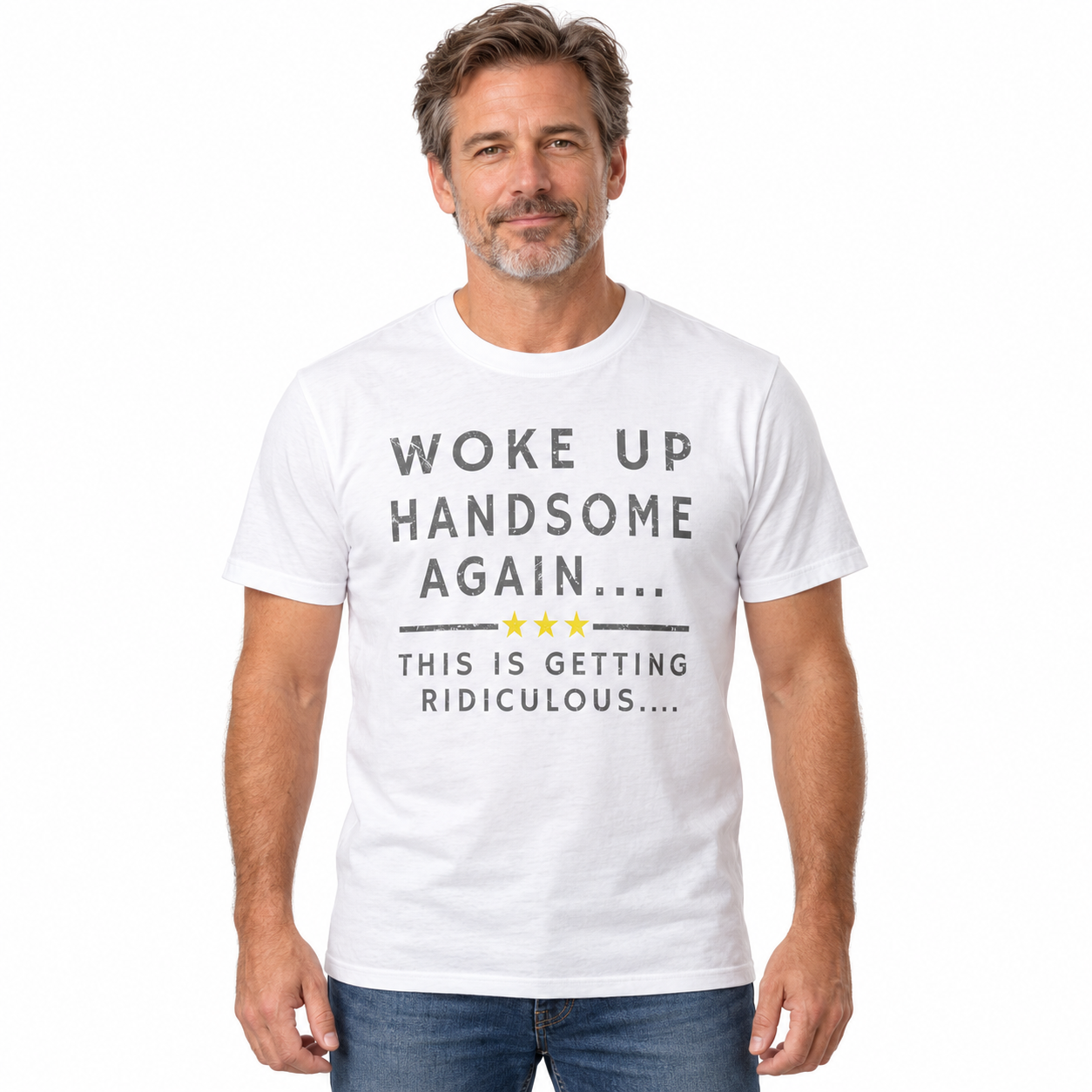 Funny Woke Up Handsome Again Quote With Three Yellow Stars Graphic T-Shirt