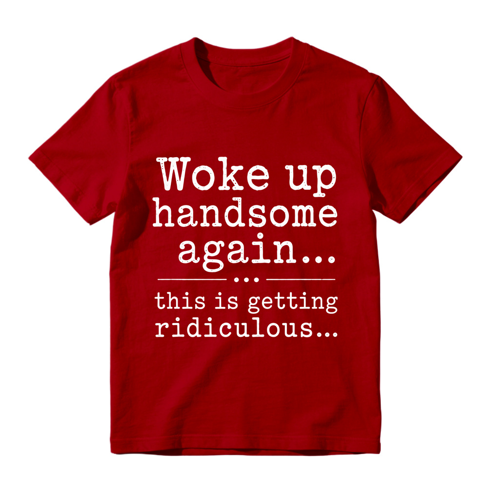 Woke Up Handsome Again This Is Getting Ridiculous Vintage Typewriter Graphic Tee