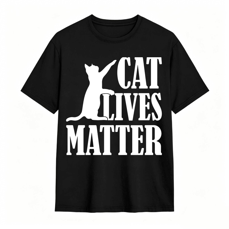 Cat Lives Matter With Cat Silhouette tshirt 100% cotton