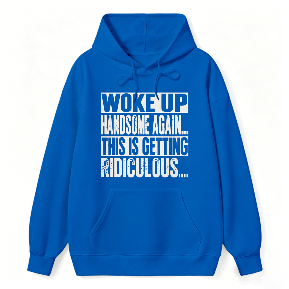 Funny Woke Up Handsome Again Quote Box Frame Vintage Graphic Sweatshirt
