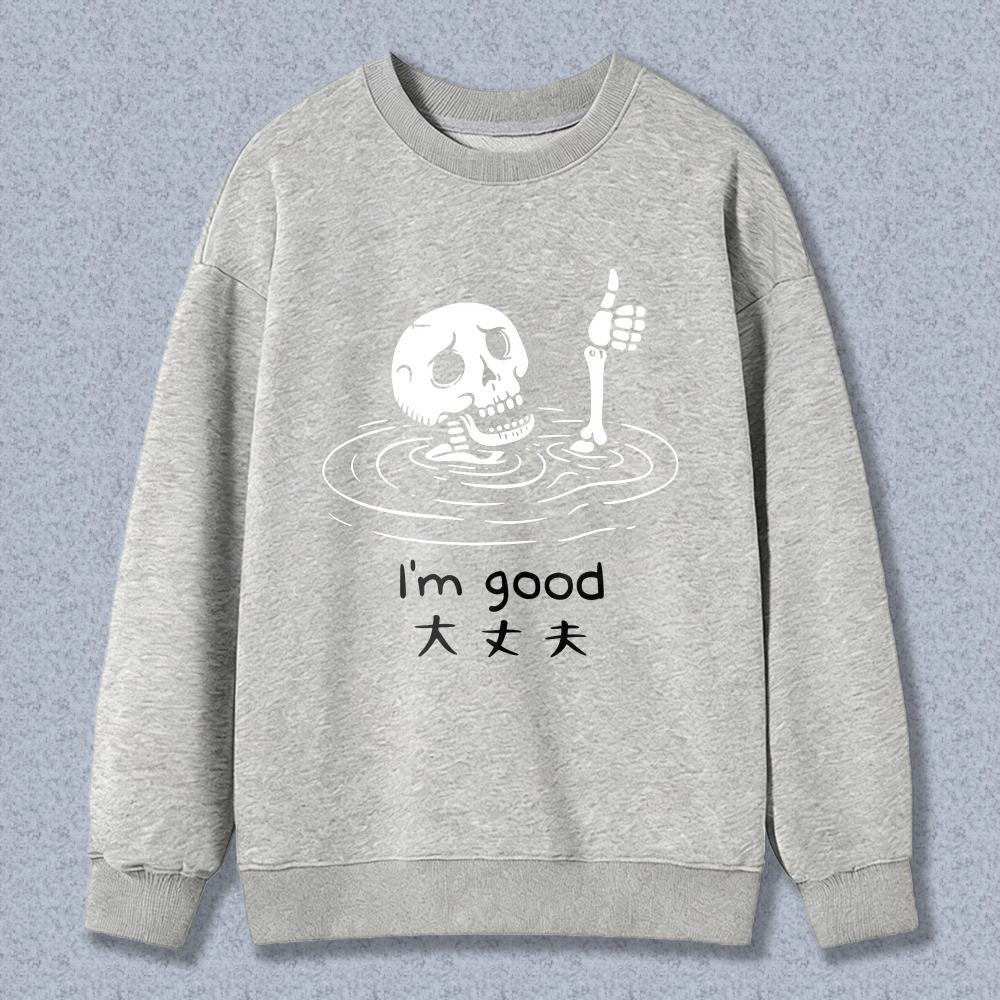 Skeleton In Water Thumbs Up Sweatshirt Good Day Design Black Crewneck Pullover