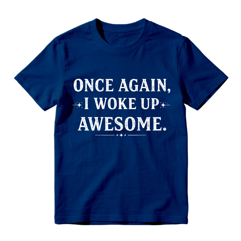 Once Again I Woke Up Awesome Vintage Star Accent Graphic Tee
