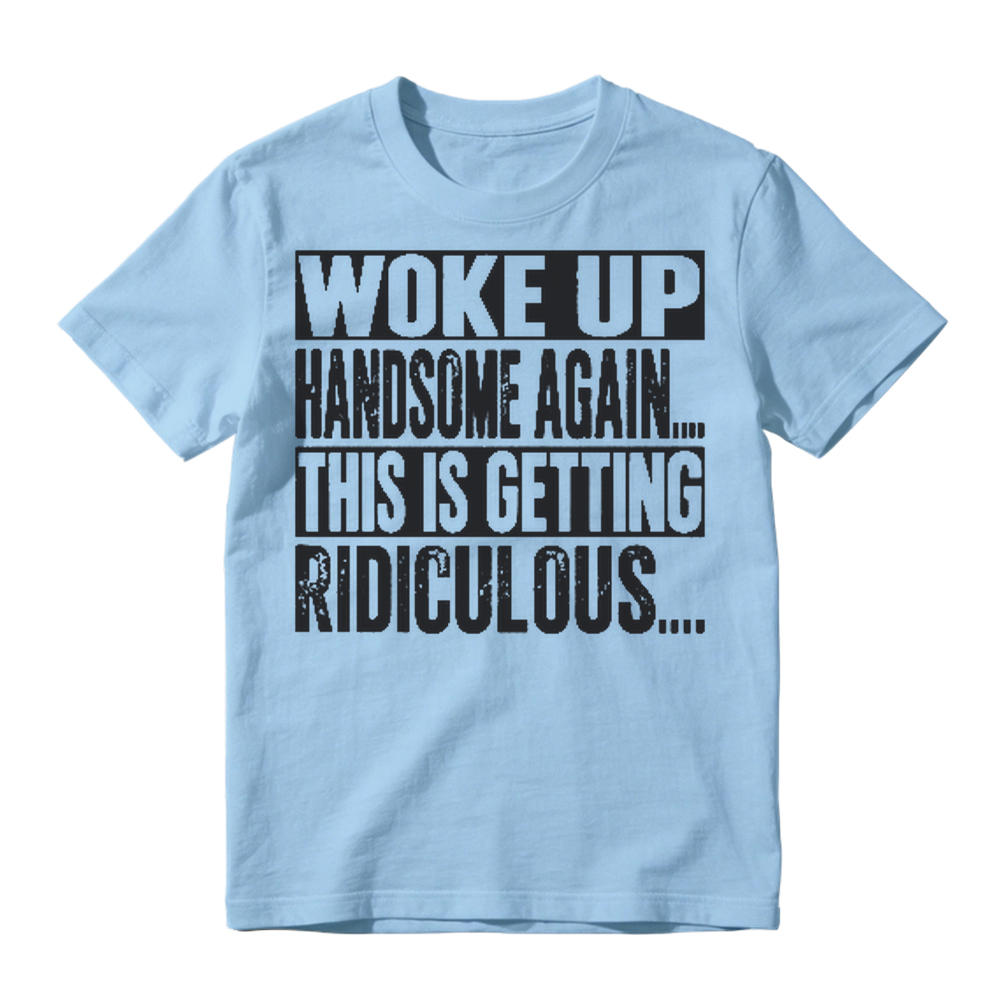 Funny Woke Up Handsome Again Quote Box Frame Vintage Graphic T-Shirt