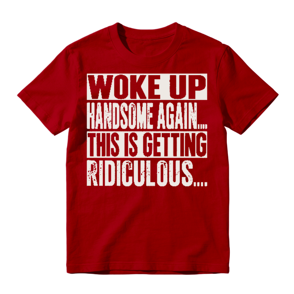 Funny Woke Up Handsome Again Quote Box Frame Vintage Graphic T-Shirt