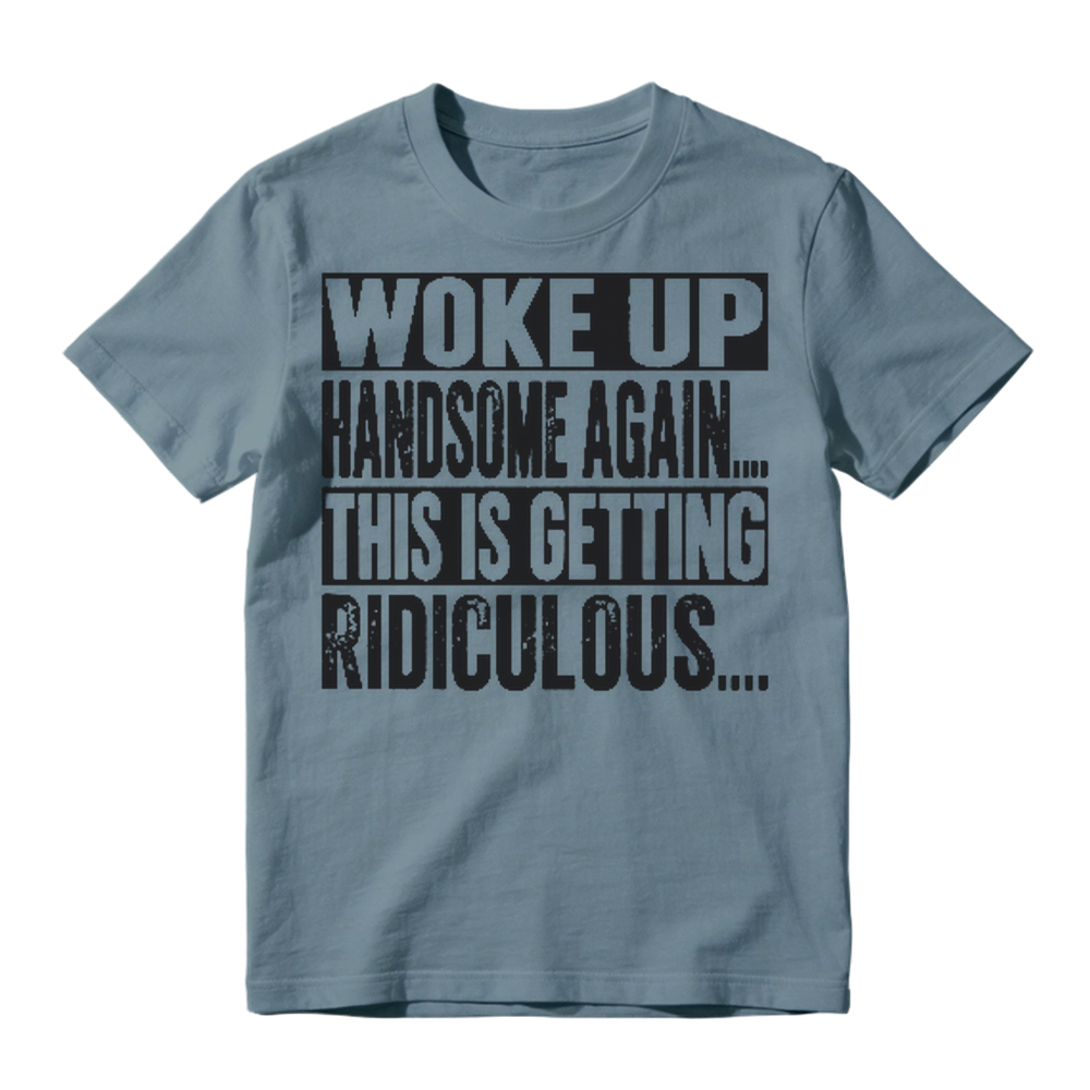 Funny Woke Up Handsome Again Quote Box Frame Vintage Graphic T-Shirt