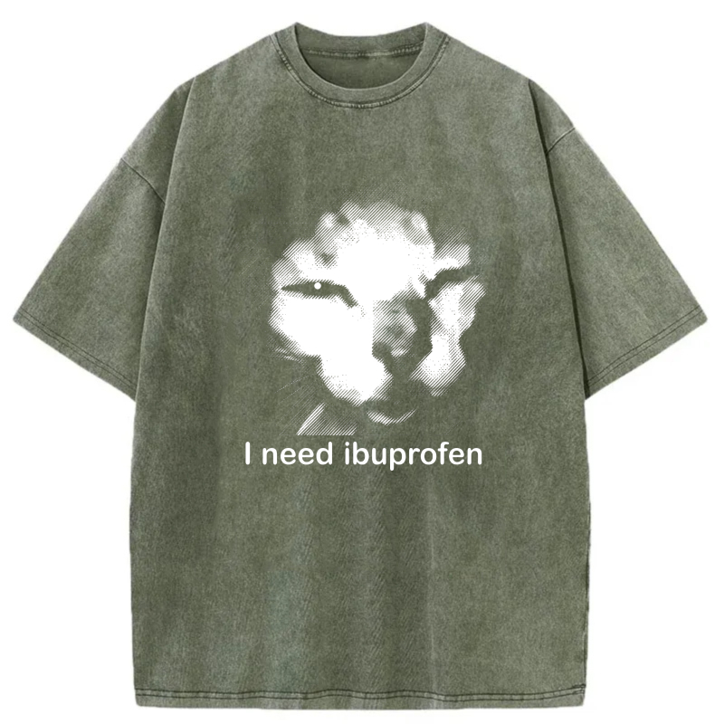 Cat Face With Text I Need Ibuprofen tshirt 100% cotton