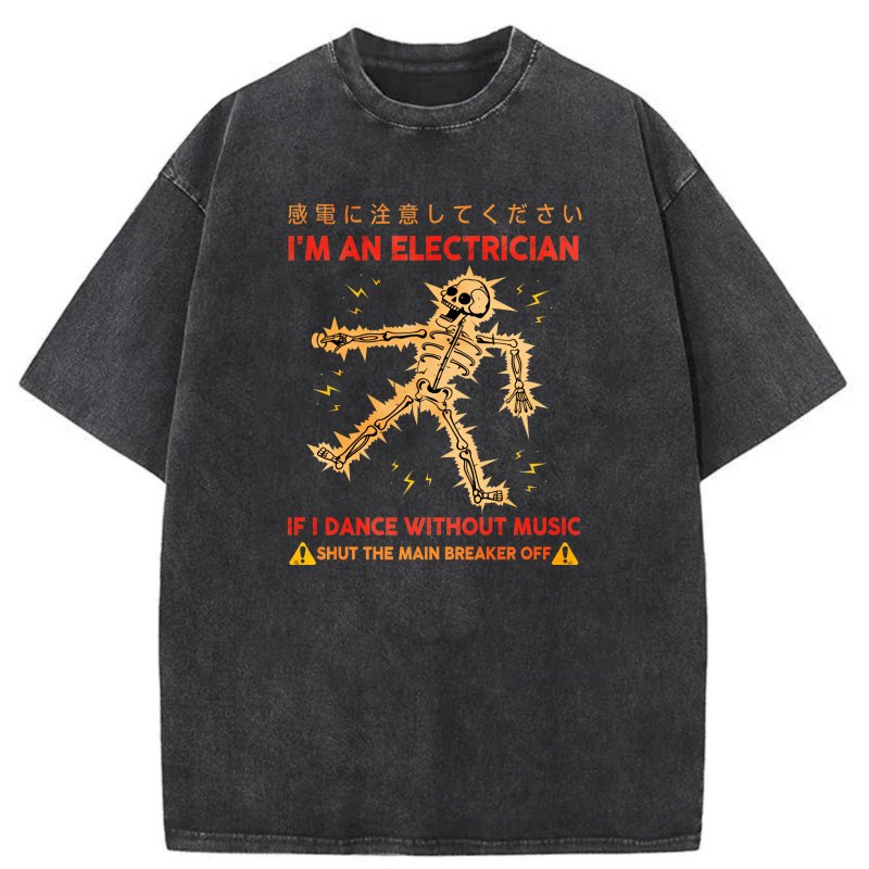 I Am An Electrician Skeleton Dancing With Sparks tshirt 100% cotton
