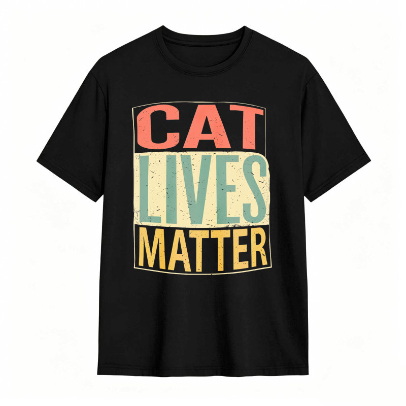 Cat Lives Matter tshirt 100% cotton