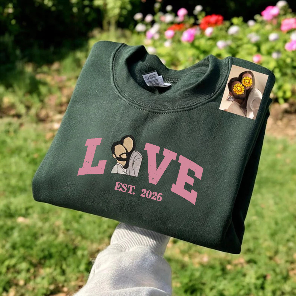 Custom LOVE Embroidered Portrait from Photo Sweatshirt