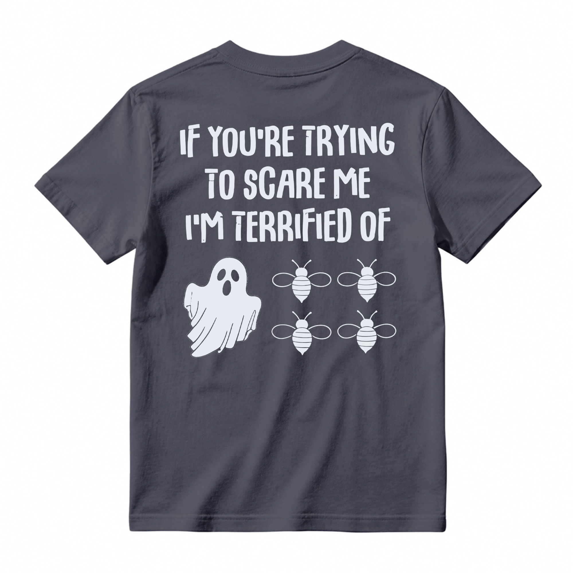 Funny Ghost Bee Graphic Tee Unisex Halloween Quote Back Print Casual Short Sleeve T Shirt