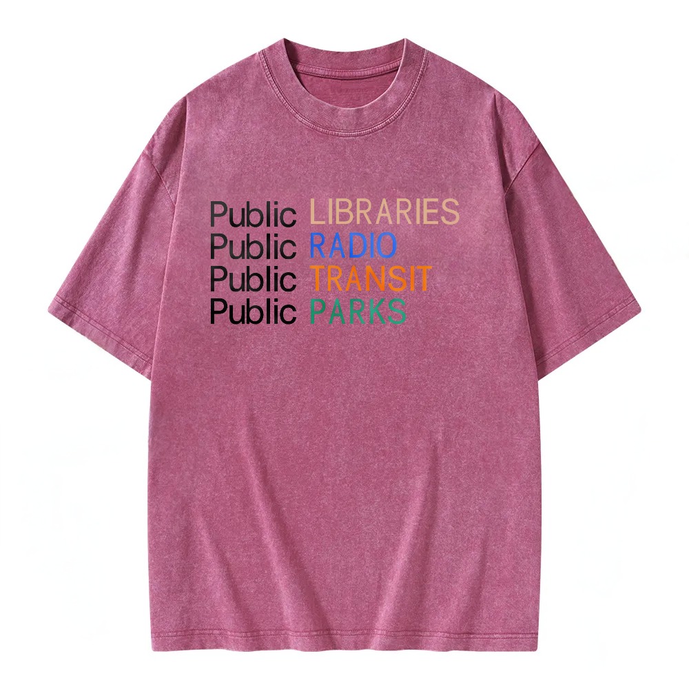 Unisex Washable T-shirt Libraries Radio Transit Parks Public