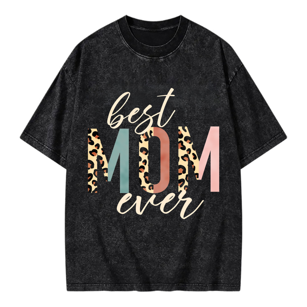 Unisex Washable T-shirt Best Mom Ever Leopard Print