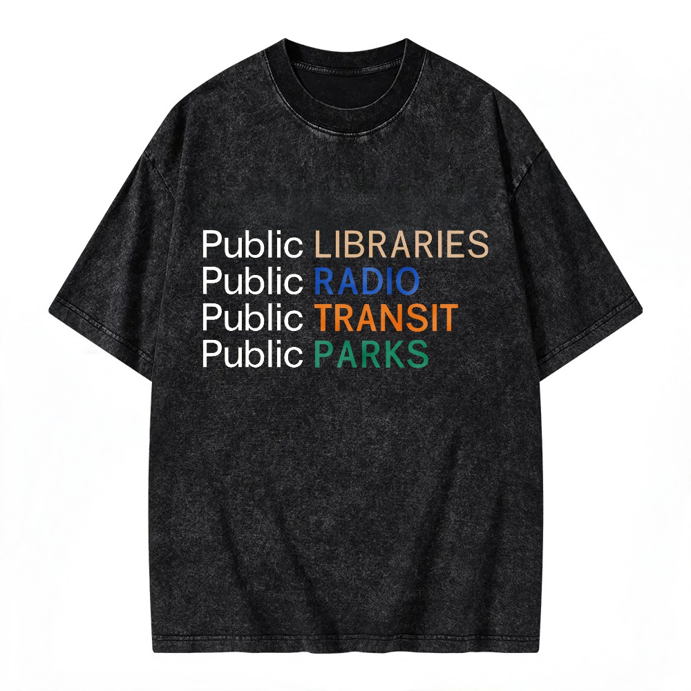 Unisex Washable T-shirt Libraries Radio Transit Parks Public