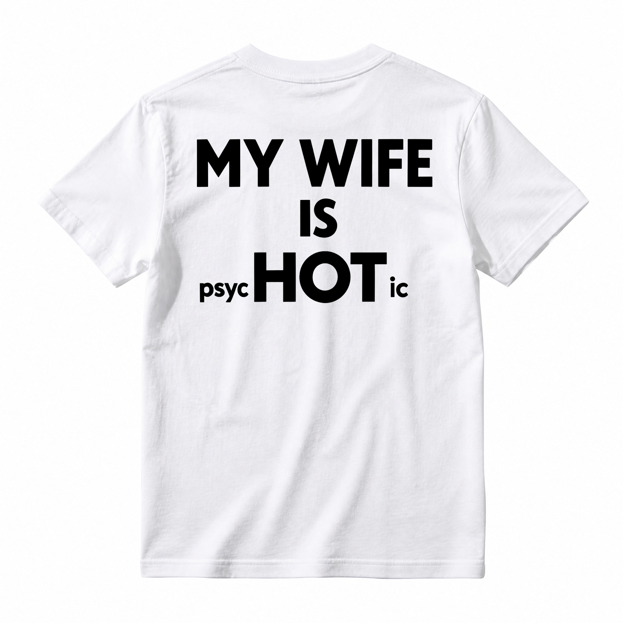 My Wife Is Psyc Hot Ic Men's Monkey Back T-shirt