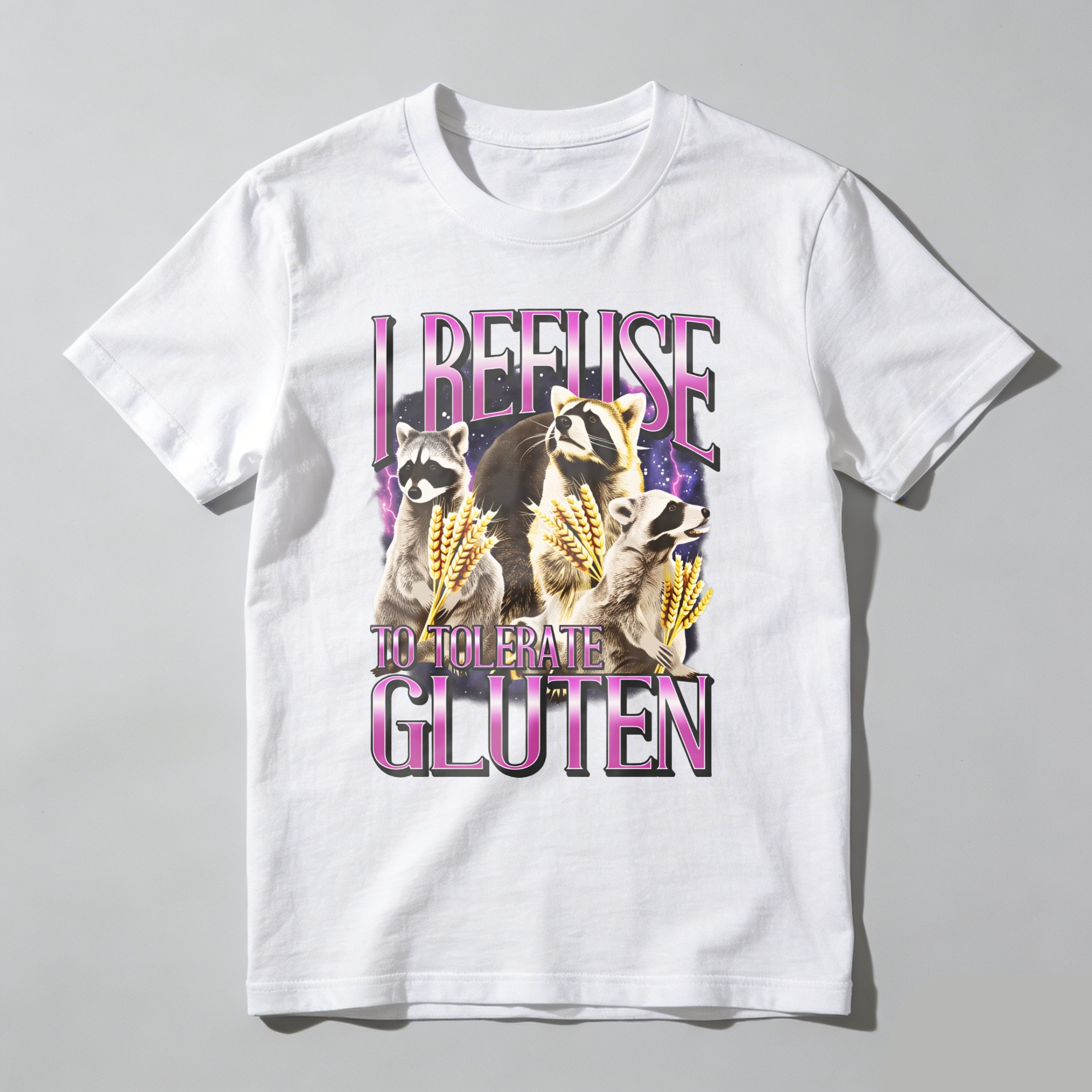 I Refuse To Tolerate Gluten tshirt 100% cotton