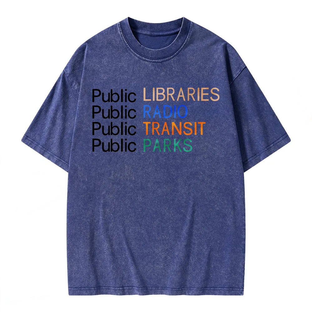 Unisex Washable T-shirt Libraries Radio Transit Parks Public