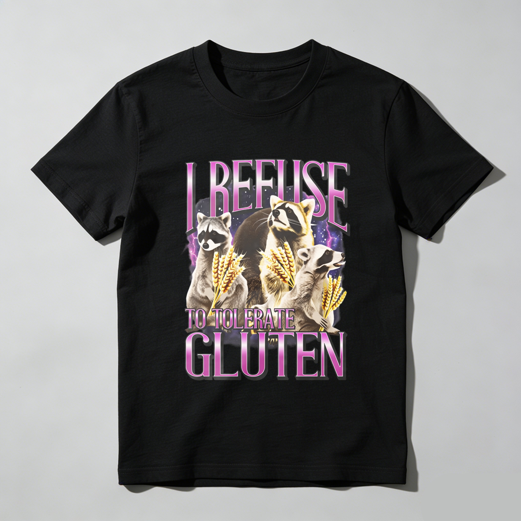 I Refuse To Tolerate Gluten tshirt 100% cotton