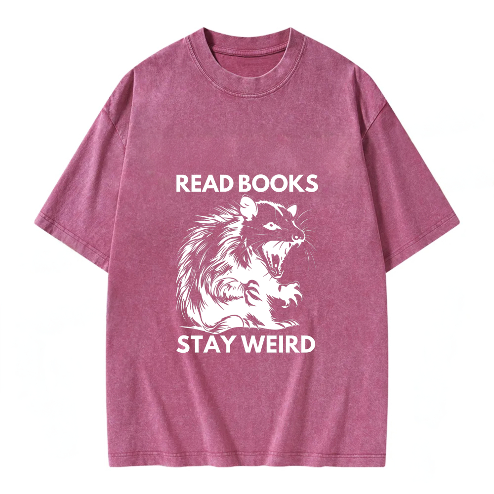 Unisex Washable T-shirt Read Books Stay Weird Rat