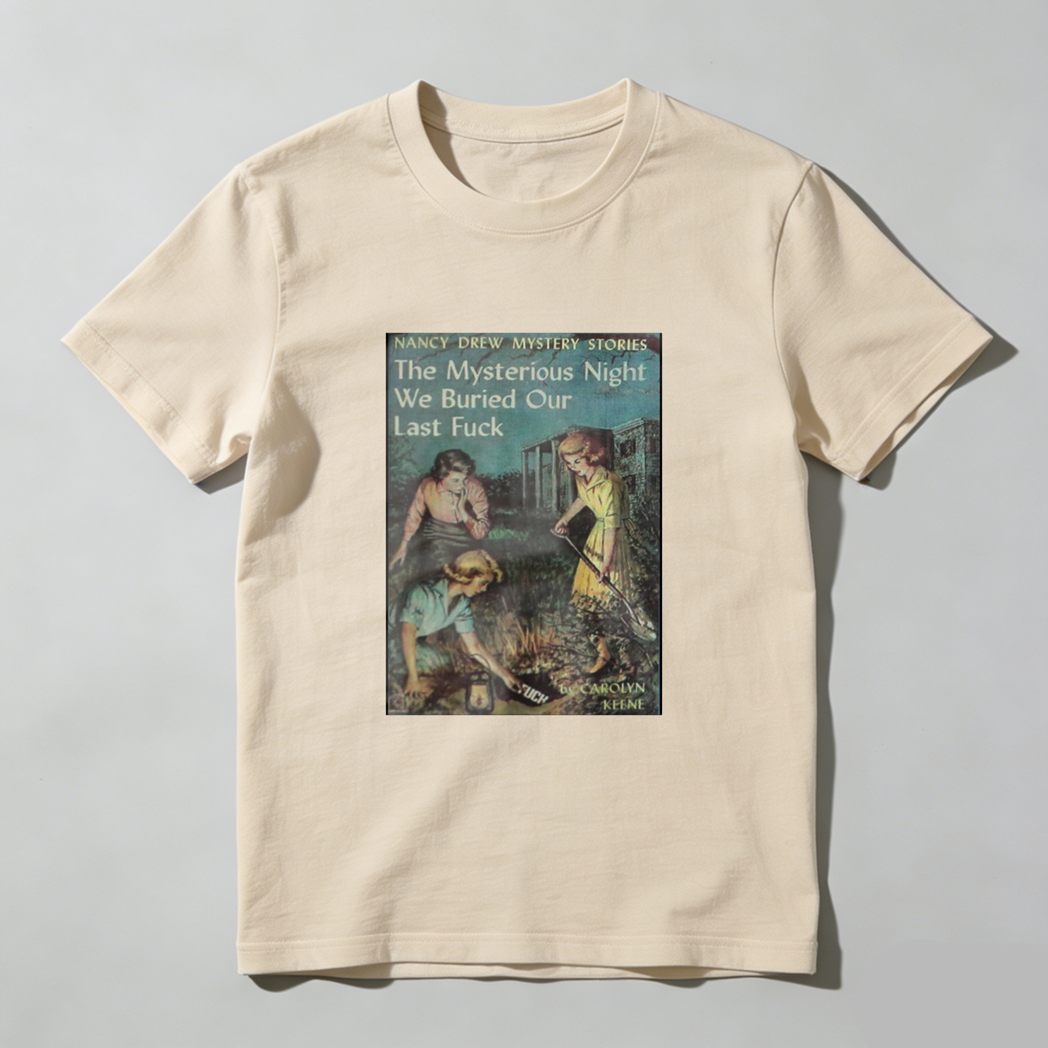 Nancy Drew Mystery Stories The Mysterious Night We Buried Our Last  tshirt 100% cotton