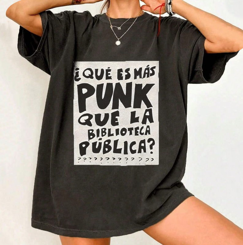 What's More Punk Than The Public Library Unisex Washed T-shirt