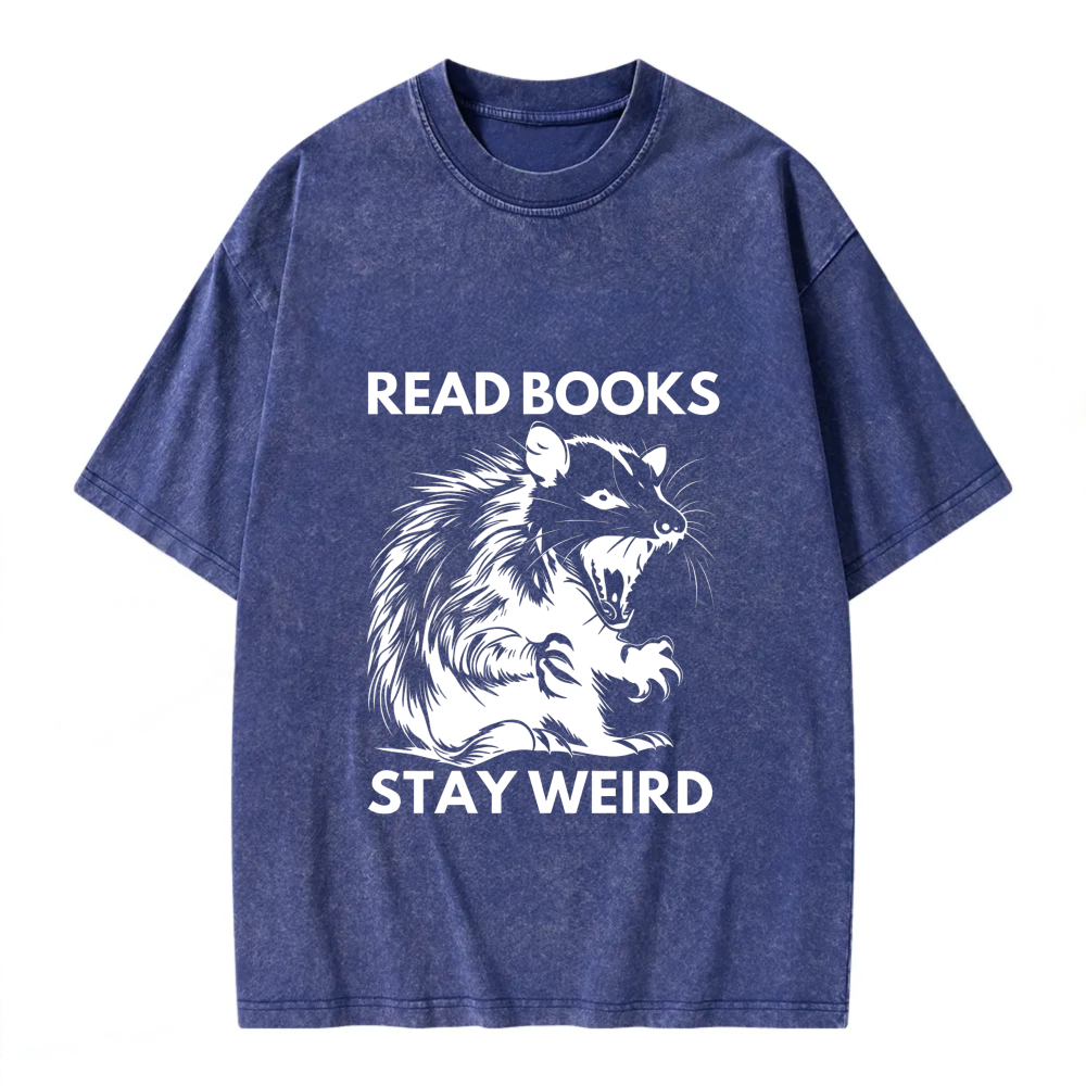 Unisex Washable T-shirt Read Books Stay Weird Rat