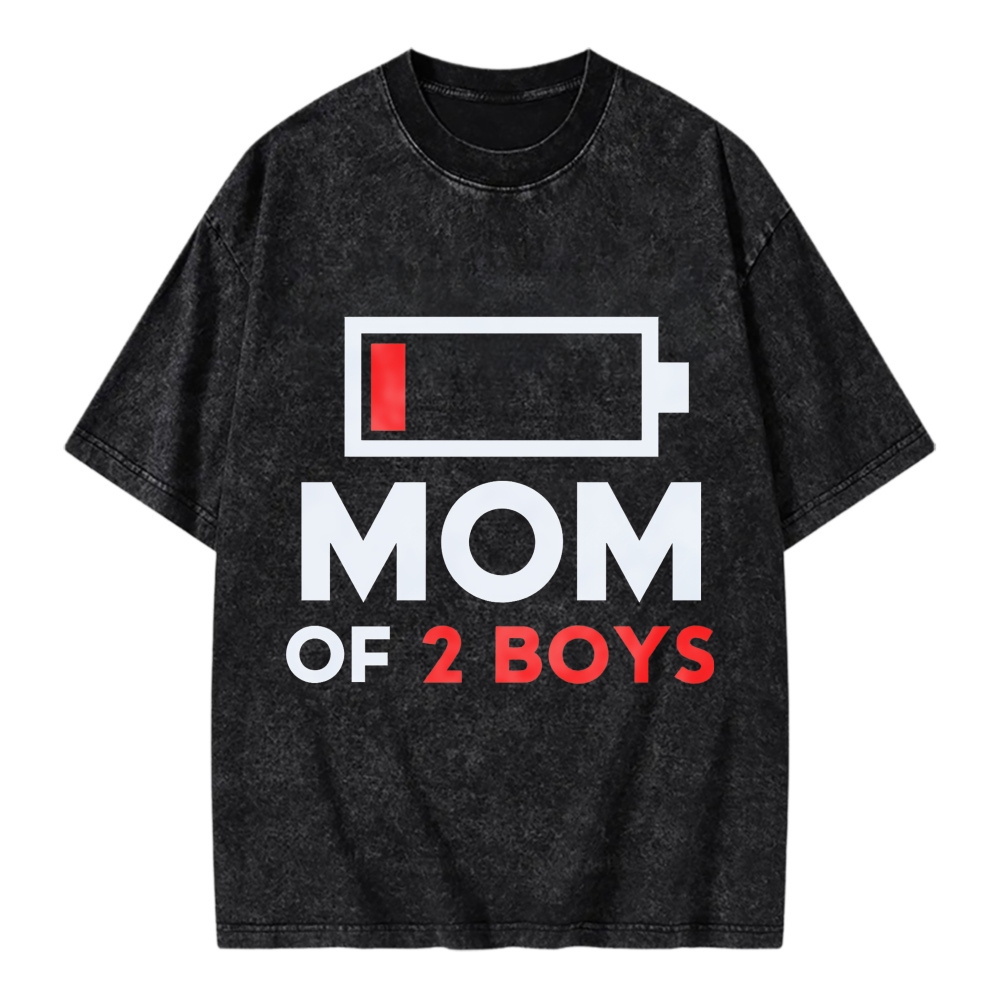 Unisex Washable T-shirt Battery Mom Of 2 Boys