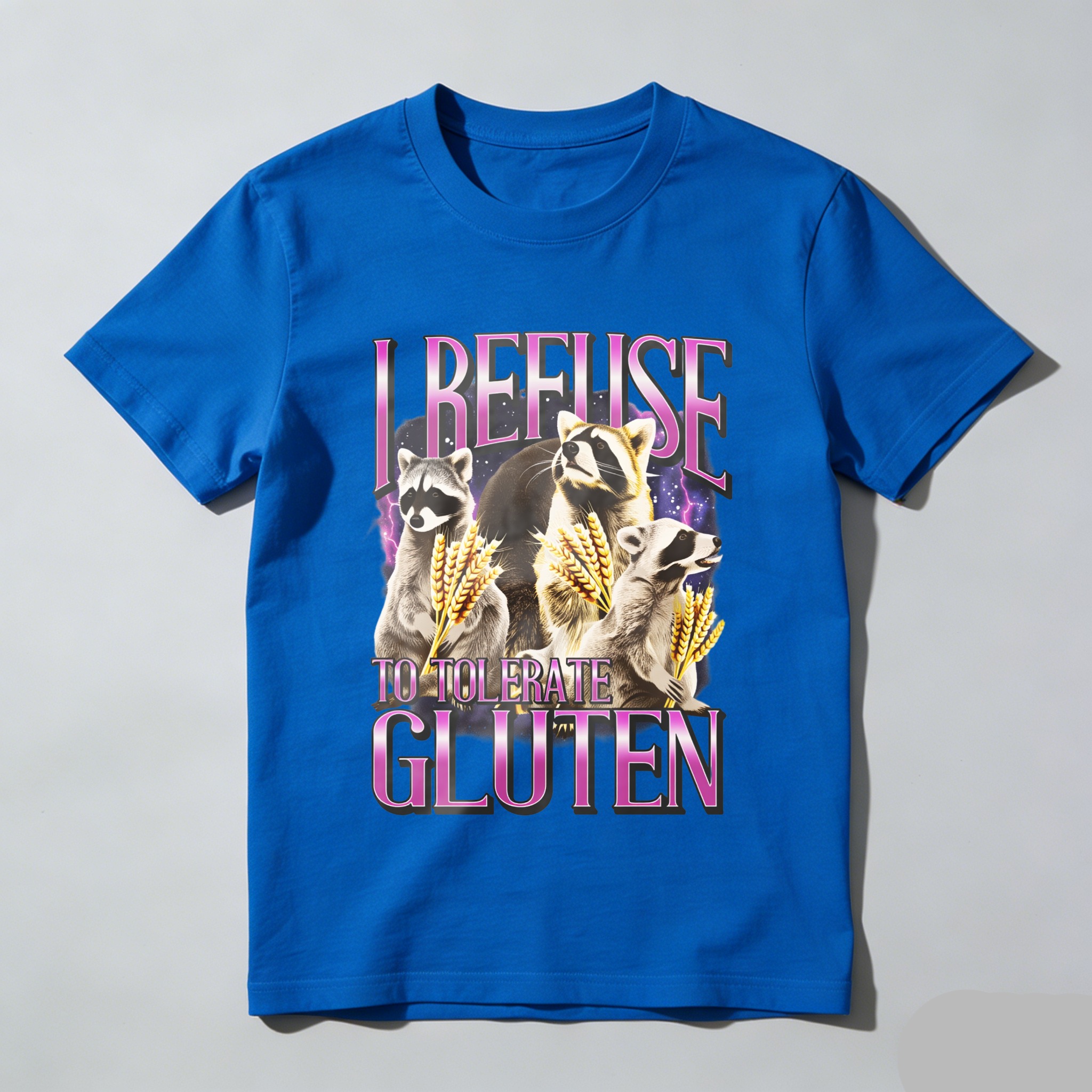 I Refuse To Tolerate Gluten tshirt 100% cotton