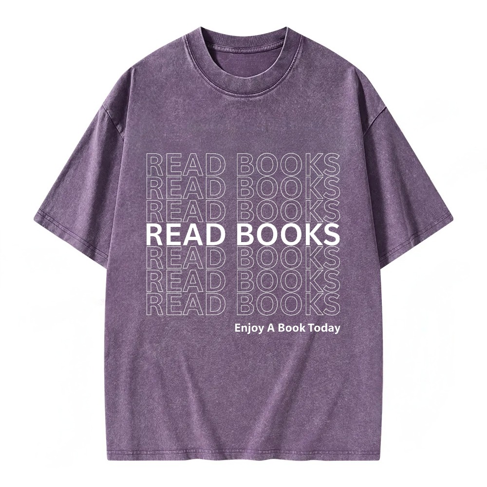 Unisex Washable T-shirt Read Books Read Books Enjoy A Book Today