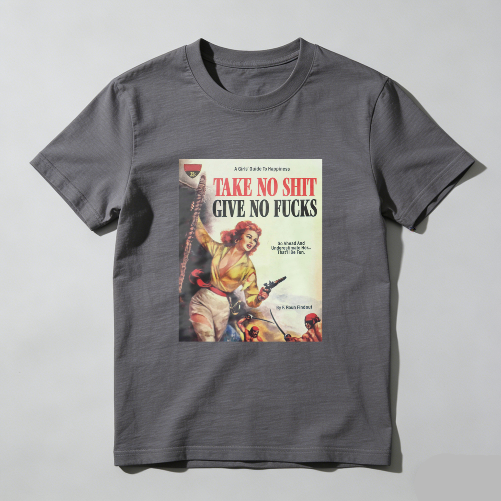 Take No Shit Give No Fucks tshirt 100% cotton