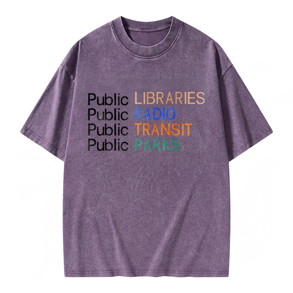 Unisex Washable T-shirt Libraries Radio Transit Parks Public