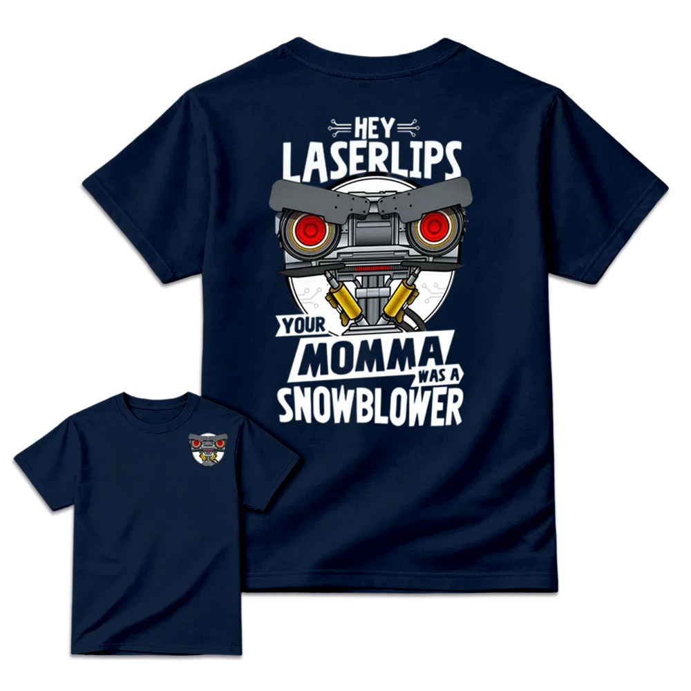 Short Circuit Shirt, Hey Laser Lip Your Mama Was A Snowblower Tee, Classic 80s Movie T-Shirt