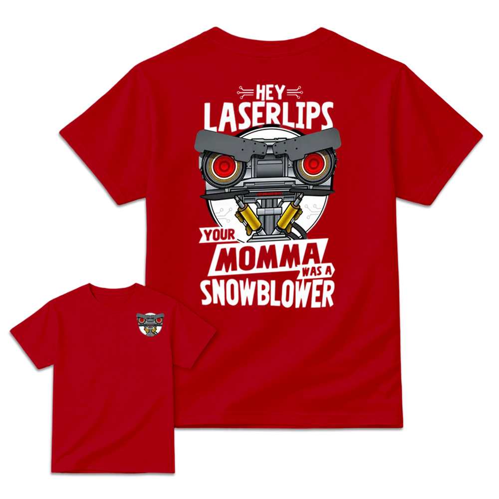 Short Circuit Shirt, Hey Laser Lip Your Mama Was A Snowblower Tee, Classic 80s Movie T-Shirt