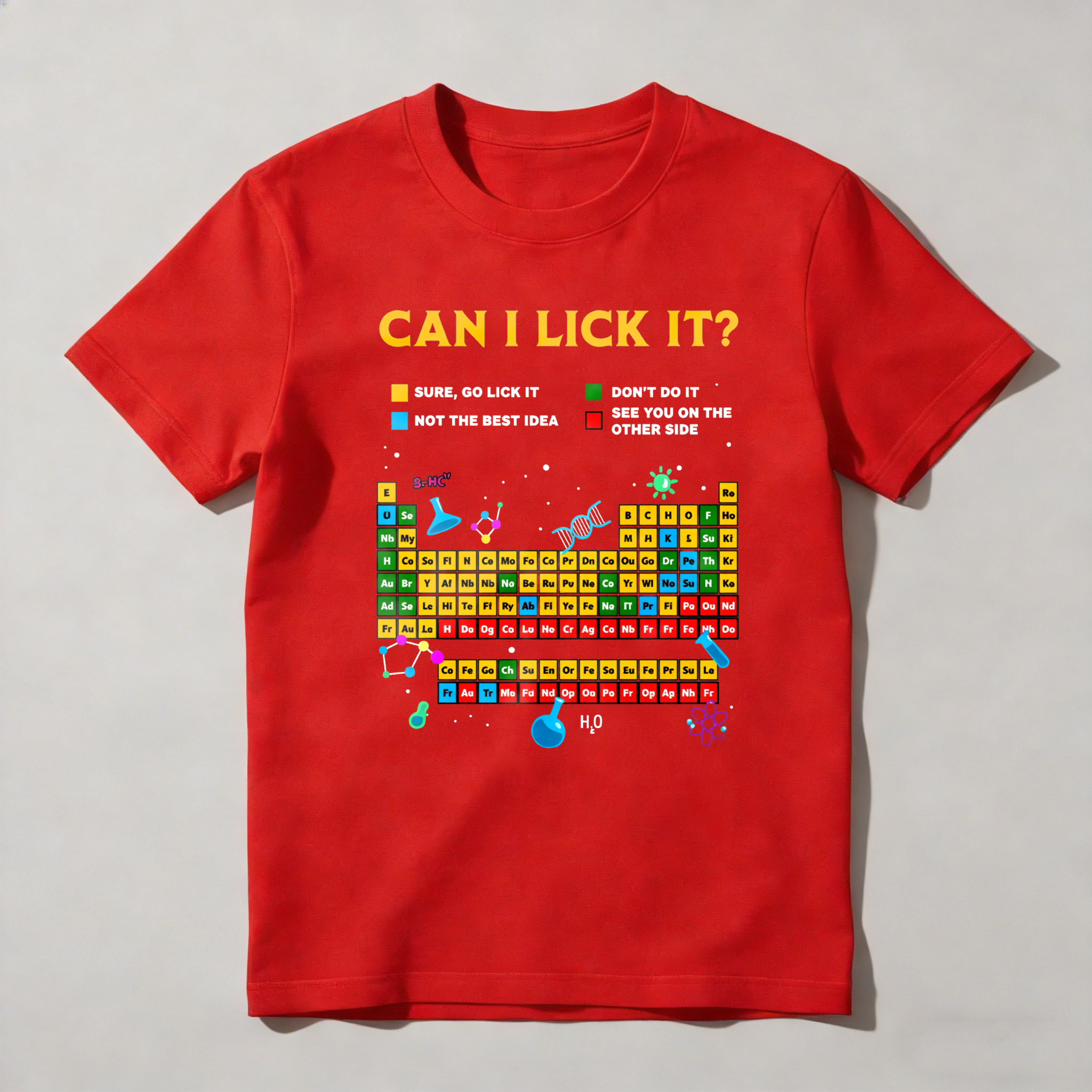  Dorawear™ Can I Lick It Periodic Table DW T-Shirt  