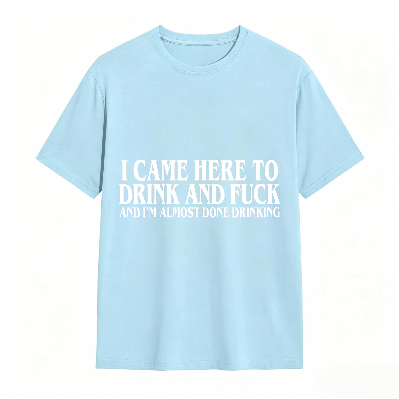 Dorawear™ I Came Here To Drink And Party Unisex Classic T-shirt