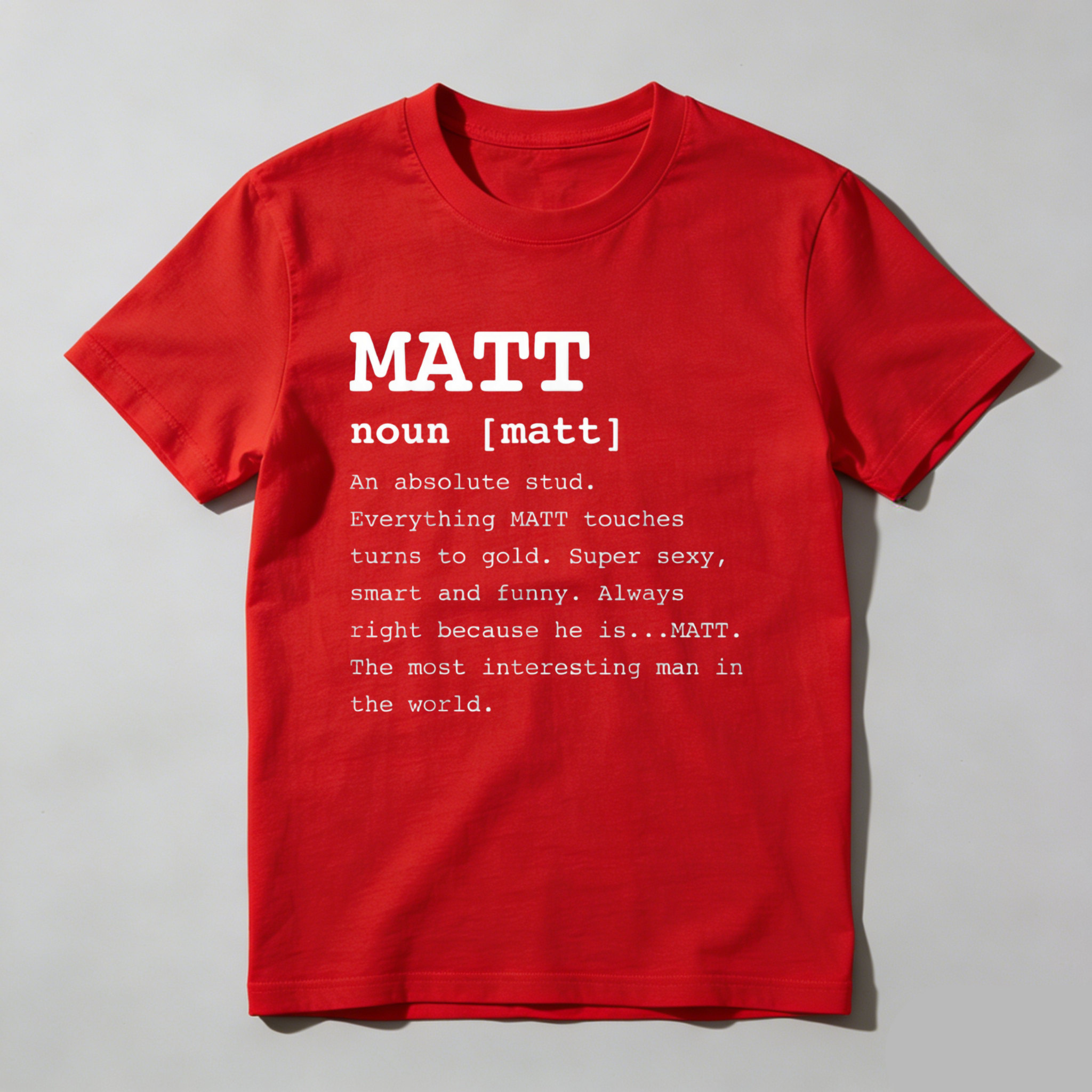 Dorawear™  Matt Noun Definition Print T Shirt T Shirt