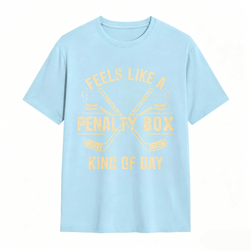 Dorawear™Feels Like A Penalty Box Kind Of Day Hockey Theme Unisex Classic T-shirt