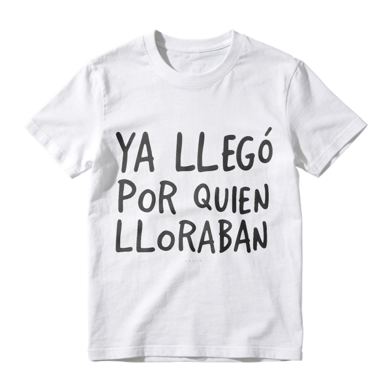 Dorawear™ Ya Llego Por Quien Lloraban Unisex Classic T-shirt