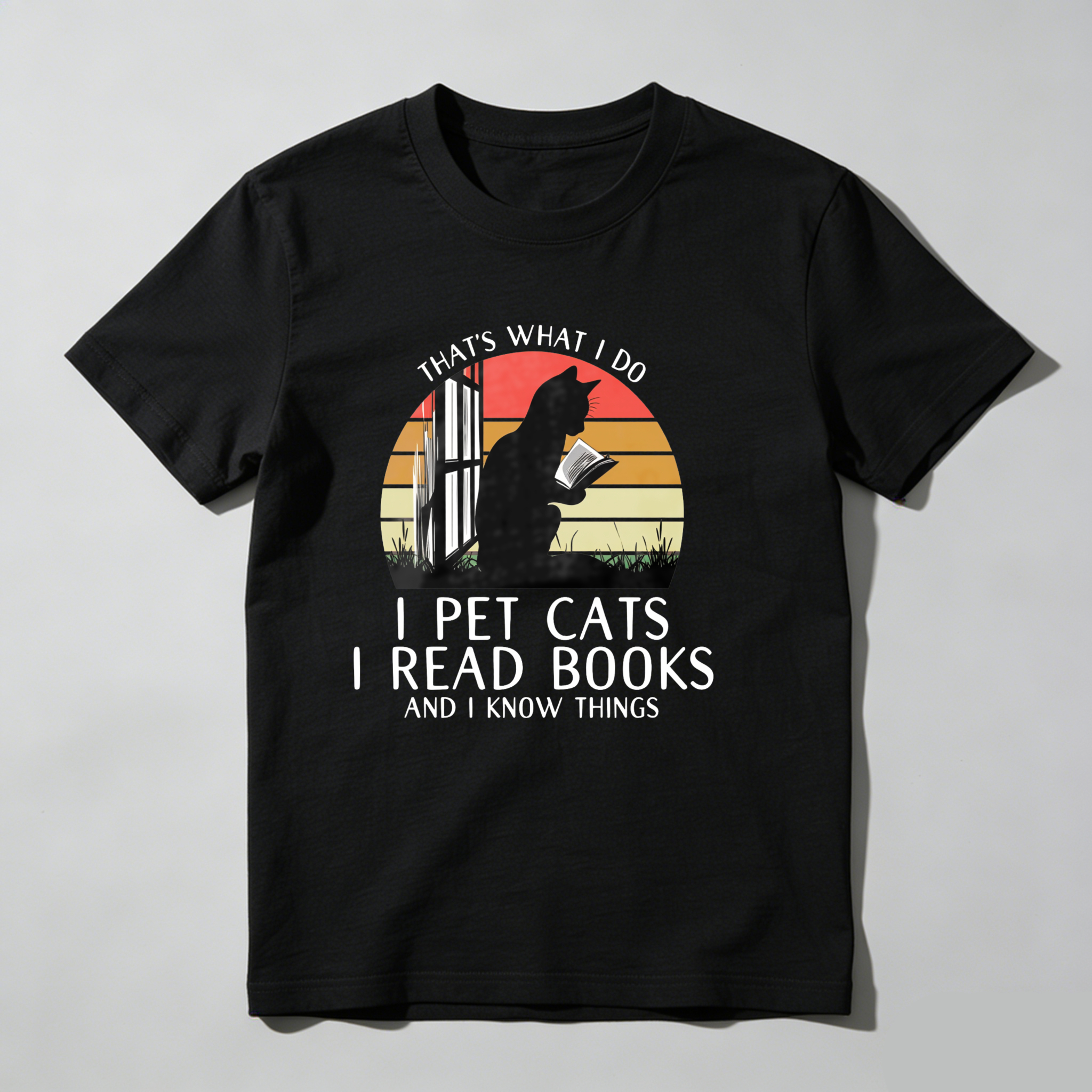 Dorawear™ That's What I Do I Pet Cats I Read Books And I Know Things T Shirt