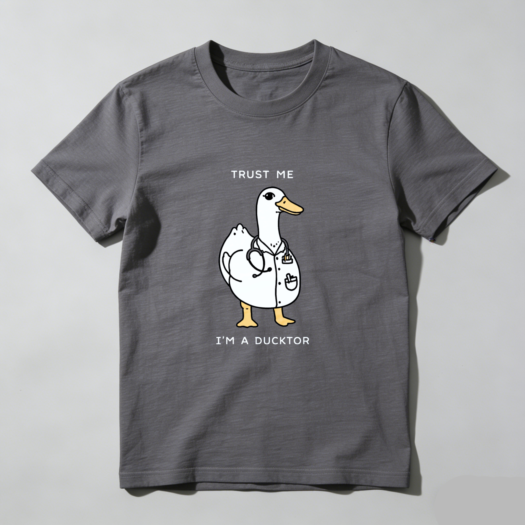 Dorawear Trust Me I M A Ducktor Pure Cotton Short Sleeve T Shirt